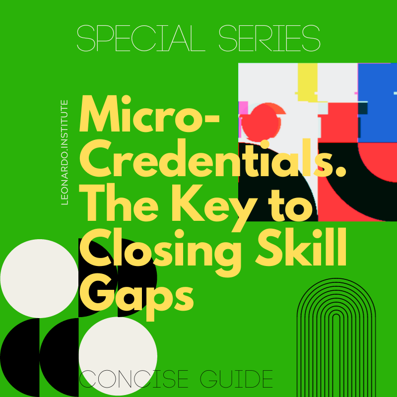 Micro-Credentials: The Key to Closing Skill Gaps